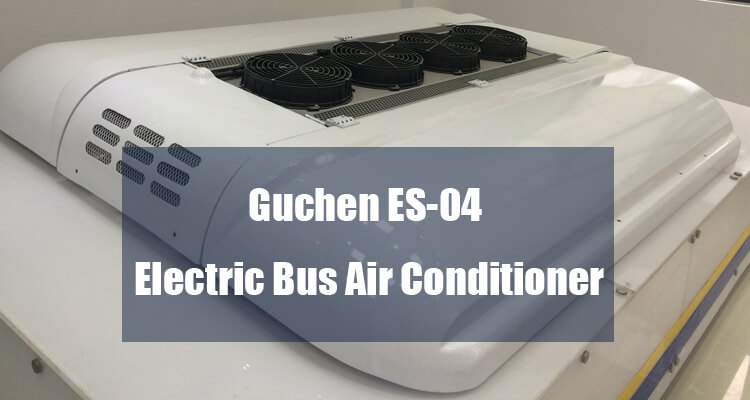 es-04 electric bus air conditioning