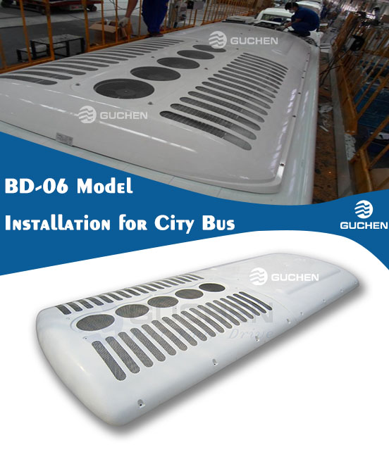 Guchen BD-06 Bus AC Installation